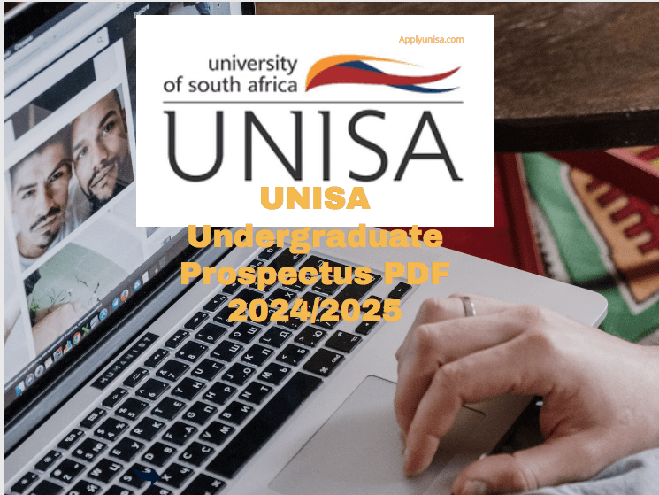 UNISA Undergraduate Prospectus PDF 2024/2025 www.unisa.ac.za