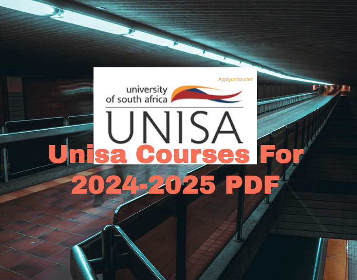 Unisa Courses For 20242025 PDF www.unisa.ac.za